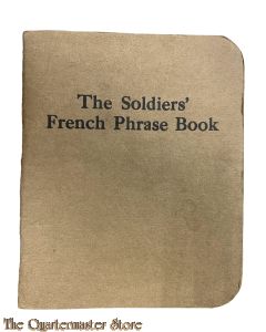 US Army WW1 booklet the soldiers’ French phrase book 