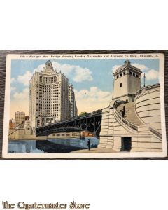 Postcard 1940 no 188 Michigan Ave. Bridge showing London Guarantee and Accident Co. Bldg Chicago Ill
