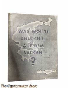 Brochure - Wass wolter Churchill auf dem Balkan? 1941