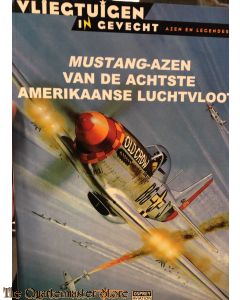 Mustang azen van de achste Amerikaans Luchtvloot (Vliegtuigen in gevecht)