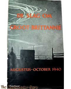 Brochure - De slag om Groot Brittanie augustus - october 1940