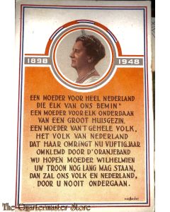 Ansicht / Postkaart 1898 - 1948 Een moeder voor heel Nederland , die elk van ons bemin....