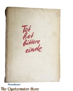 Tot het bittere einde/Ich will Zeugnis ablegen bis zum letzten 1946