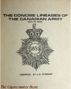Book - The concise lineages of the Canadian Army : 1855 to date.