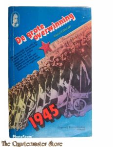 De grote overwinning 1945