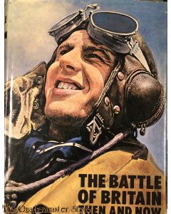  The Battle of Britain: Then and Now