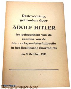 Redevoering van Adolf Hitler. Ter gelegenheid van de opening van de derde oorlogs-winterhulpactie in het Berlijnse Sportpaleis. 1941