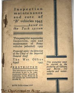 Manual Inspection maintenance and care of 'B''vehicles 1945 (Voorschift inspectie en onderhoud voertuigen)
