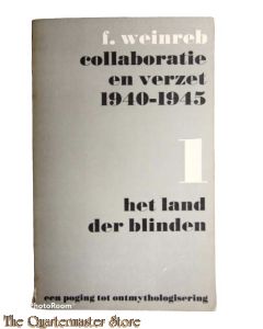 Collaboratie en verzet 40-45 deel 1 Het land der Blinden 