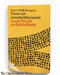 Book - Anne Frank en Edith Stein: onthullingen over de nazimisdaden in Nederland voor het gerechtshof te München (1969)