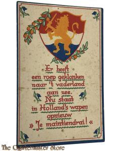 Ansicht 1945 Er heeft een roep geklonken naar 't Vaderland aan zee. Nu staat in Holland's wapen opnieu Je Maintiendrai
