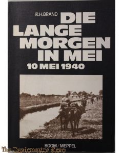 Die lange morgen in mei 10 mei 1940