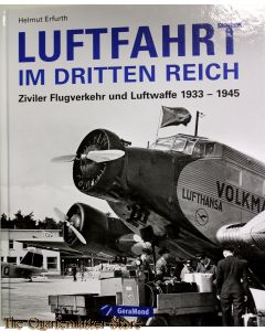 Luftfahrt im Dritten Reich: Ziviler Flugverkehr und Luftwaffe 1933  1945