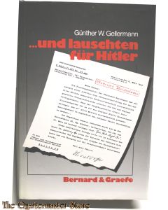 und lauschten für Hitler
