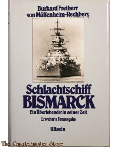 Schlachtschiff Bismarck ein Überlebender seiner Zeit 
