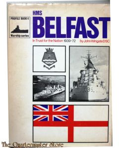 HMS BELFAST - In Trust for the Nation,1939-72