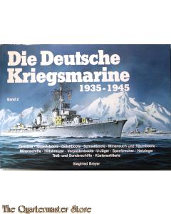 Die Deutsche Kriegsmarine 1939-1945 band 2