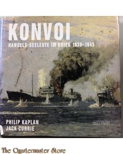Konvoi - Handels-Seeleute im Krieg 1939-1945