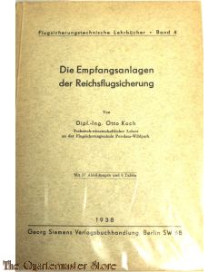 Die emfpangsanlagen der Reichsflug sicherung