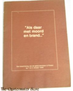 Als daar met moord en brand....Een beschrijving van de gebeurtenissen in Putten op 1 en 2 oktober 1944