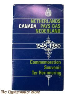 Brochure - Netherlands/Canada/Pays-Bas/Nederland, 1945–1980; Commemoration/Souvenir/Ter Herinnering”