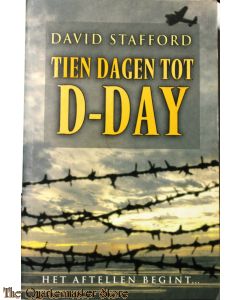 Tien Dagen Tot D-Day het aftellen begint...