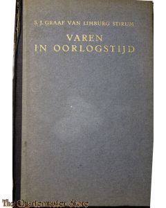 Varen in oorlogstijd. De lotgevallen van de Nederlandsche koopvaardij in den Tweeden Wereldoorlog