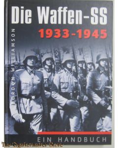 Die Waffen-SS: Ein Handbuch - 1933-1945 