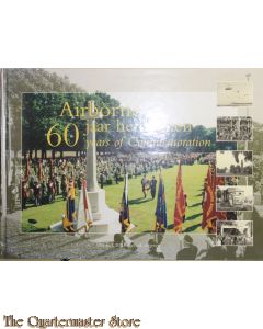 Airborne 60 jaar herdenken = 60 years of commemoration