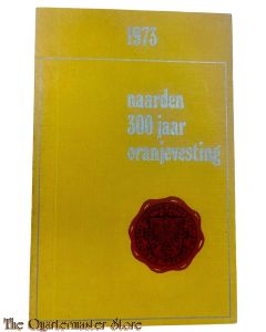 Brochure - Naarden 300 jaar Oranjevesting.