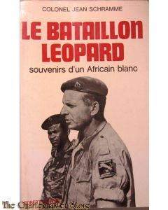 Le Batallion Leopard souvenirs dun African blanc