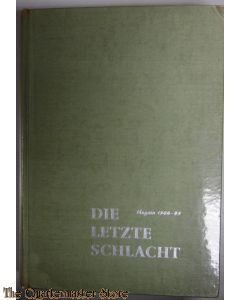 Die letzte Schlacht. Ungarn 1944-45 