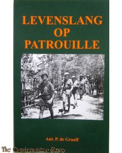 Levenslang op patrouille