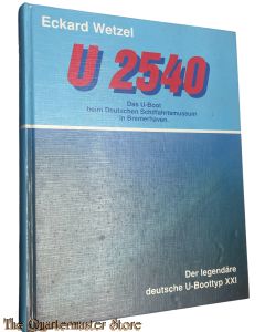 Book - U 2540 das U-boot Beim deutschen Schiffahrtsmuseum In Bremerhaven