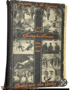 Book - Krieg dem Krieg. War against war. Guerre a la guerre. Oorlog aan den oorlog