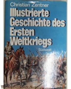 Illustrierte Geschichte des Ersten Weltkriegs