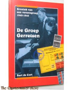 De Groep Gerretsen. kroniek van een verzetsgroep