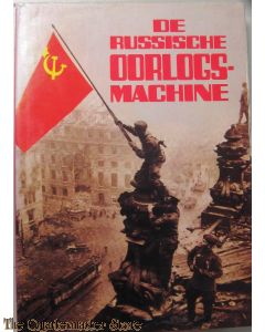 De russische oorlogs machine 1917-1945