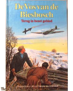 De Vos van de Biesbosch 3 - Terug in bezet gebied