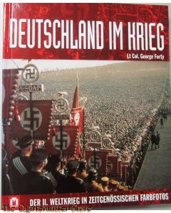 Deutschland Im Krieg Der 2 Weltkrieg In Zeitgenössichen Farbfoto,s