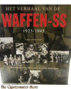 Het verhaal van de Waffen SS 1923-1945