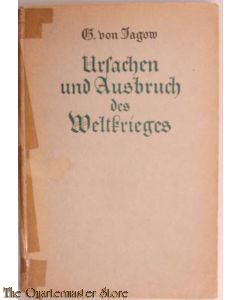 Ursachen und Ausbruch des Weltkrieges