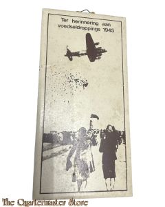 Keramische wandtegel Ter herinnering aan voedseldroppings 1945