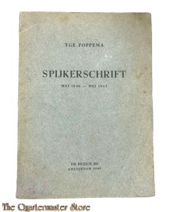 Brochure - Spijkerschrift mei 1940 - mei 1945