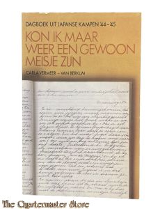 Book - Kon ik maar weer een gewoon meisje zijn. Dagboek uit Japanse kampen ‘44 - ‘45