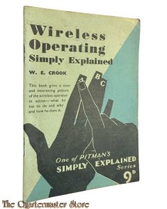 Pamphlet Wireless Operating Simply Explained WW2