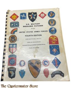 Book - U.S. MILITARY SHOULDER PATCHES OF THE UNITED STATES ARMED FORCES 4th EDITION