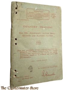 Manual Infantry training part VIIII Fieldcraft, battle drill, section and Platoon tactics