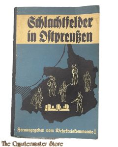 Book - 1932 Schlachtfelder in Ostpreußen bearbeitet von aktiven und ehemaligen Offizieren im Wehrkreis 1