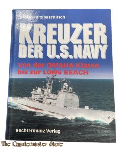 Book - Kreuzer der US Navy Sonderausgabe. Von der OMAHA- Klasse bis zur LONG BEACH
